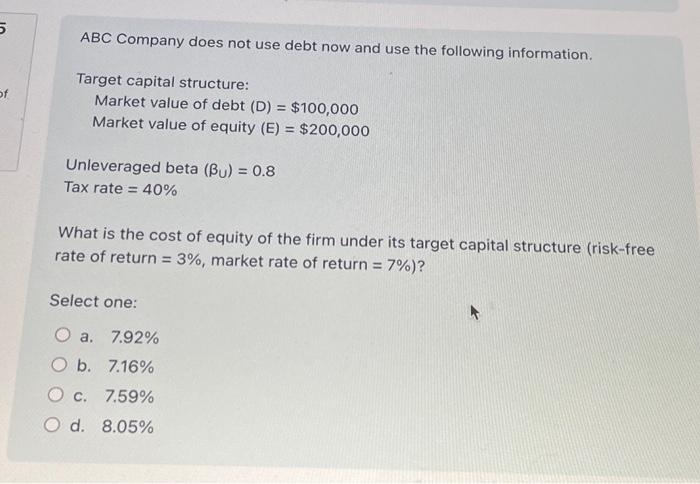 Solved ABC Company Does Not Use Debt Now And Use The | Chegg.com