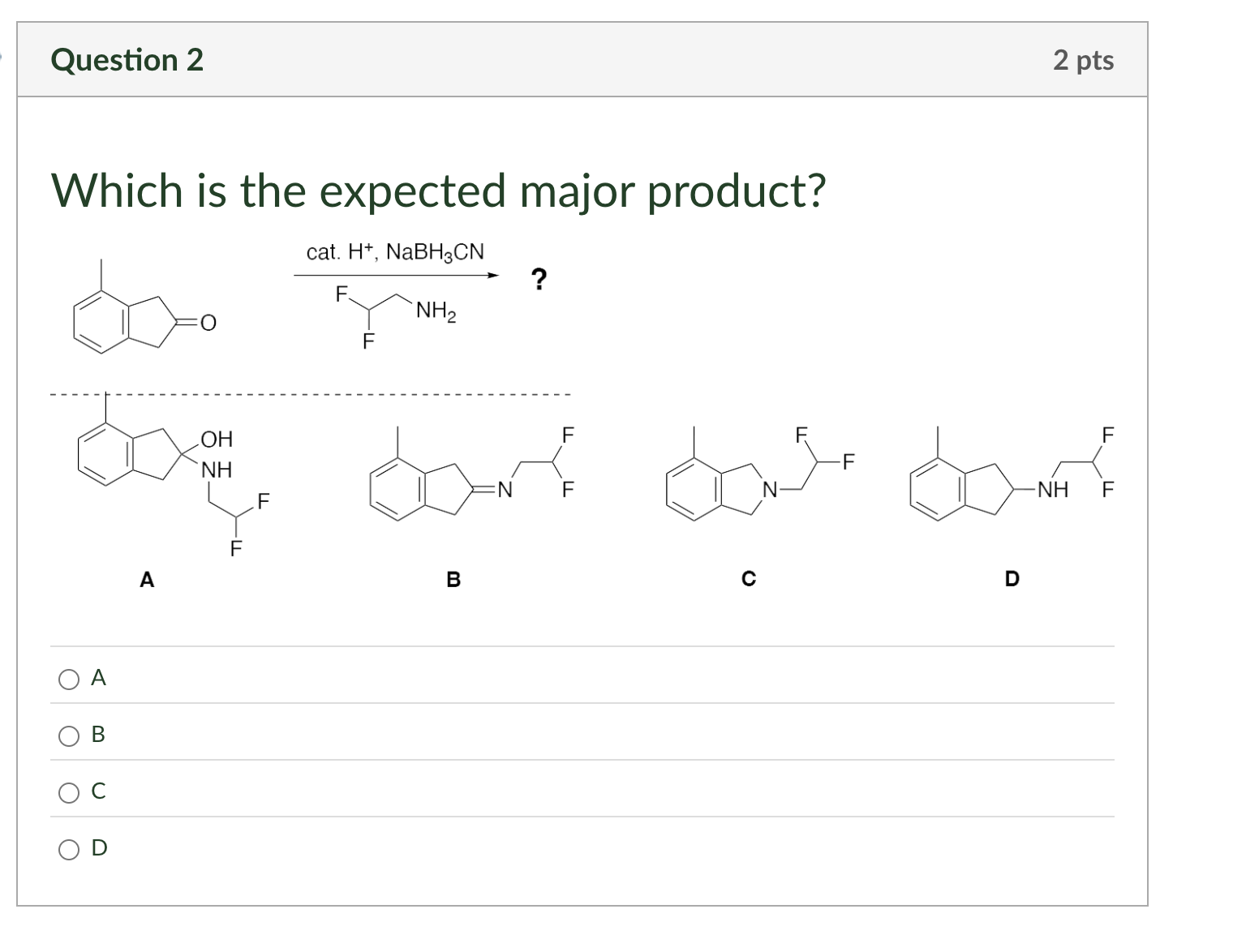 Solved Which is the expected major product?ABCD | Chegg.com