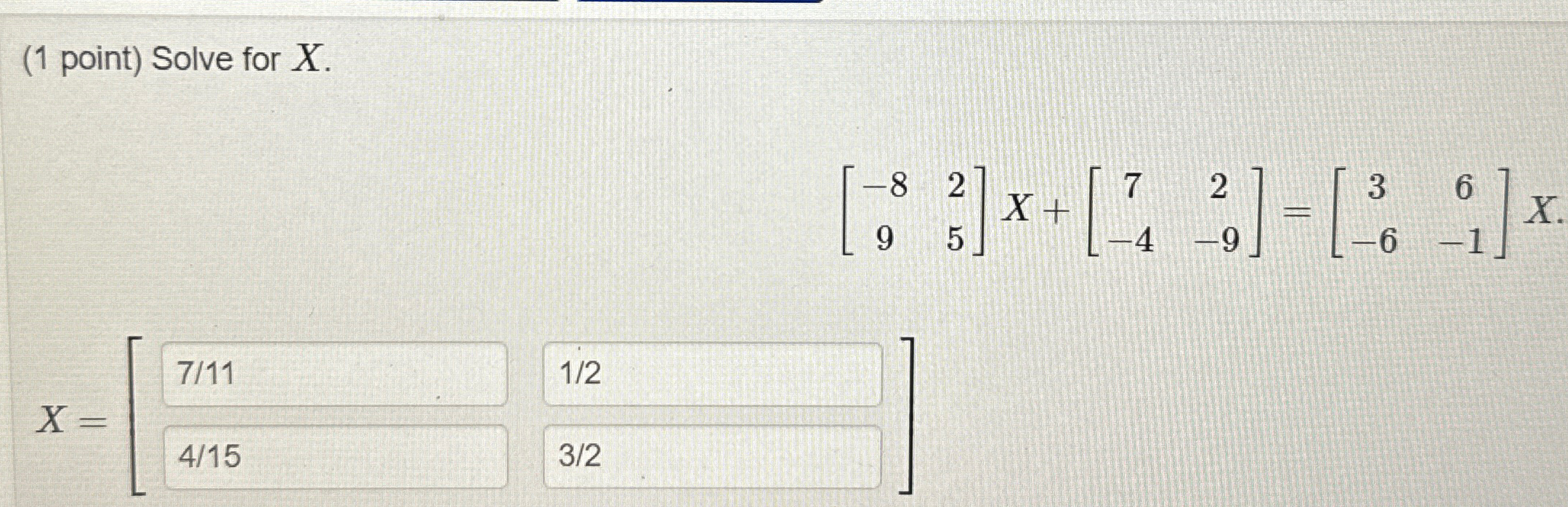Solved (1 ﻿point) ﻿Solve for | Chegg.com