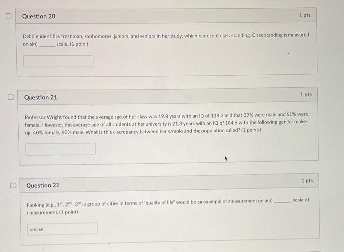 Solved Question 20 1 pts Debbie identifies freshman,