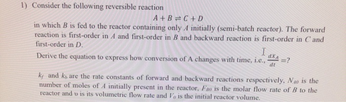 Solved 1) Consider the following reversible reaction A+B=C+D | Chegg.com