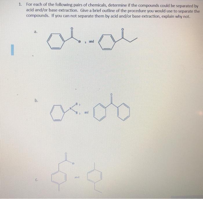 Solved 1. For each of the following pairs of chemicals, | Chegg.com