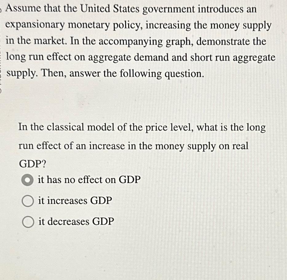 Solved Assume that the United States government introduces | Chegg.com