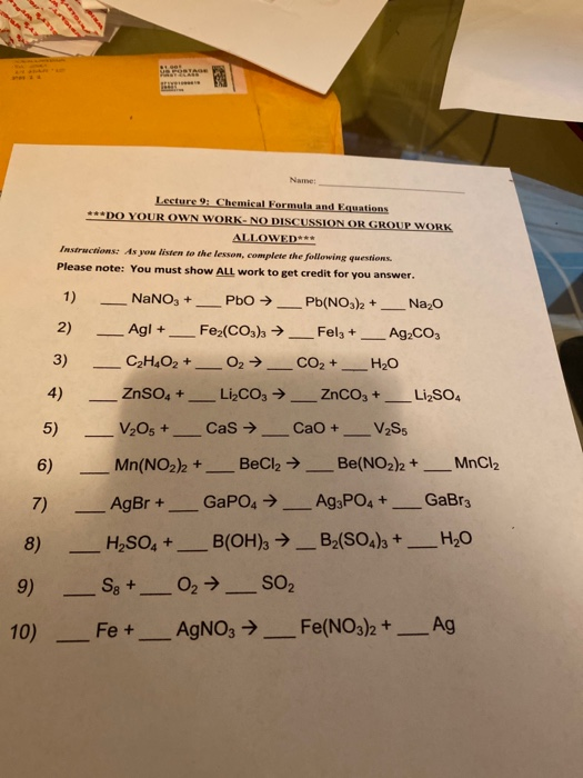 Solved Name Lecture 9 Chemical Formula and Equations DO