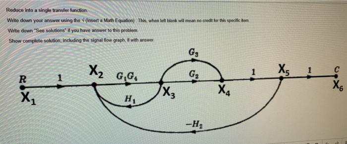 Solved Reduce into a single transfer function Write down | Chegg.com