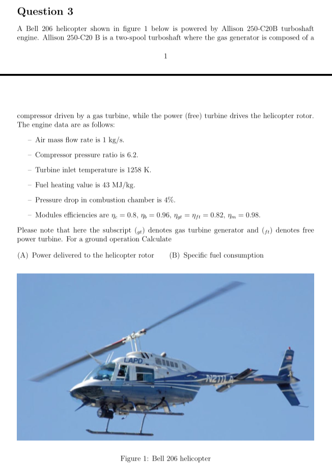 Question 3 A Bell 206 helicopter shown in figure 1 | Chegg.com