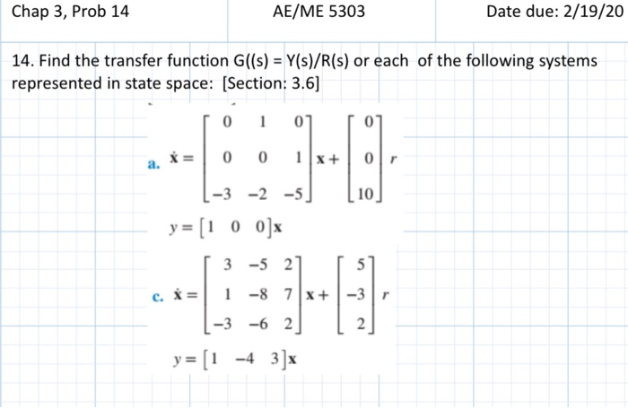 Solved Chap 3 Prob 14 Ae Me 5303 Date Due 2 19 14 F Chegg Com