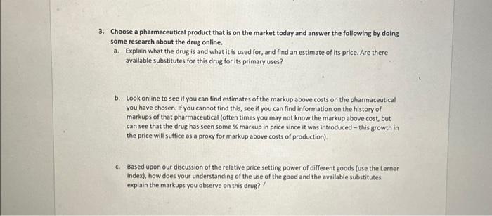Solved 3. Choose a pharmaceutical product that is on the | Chegg.com