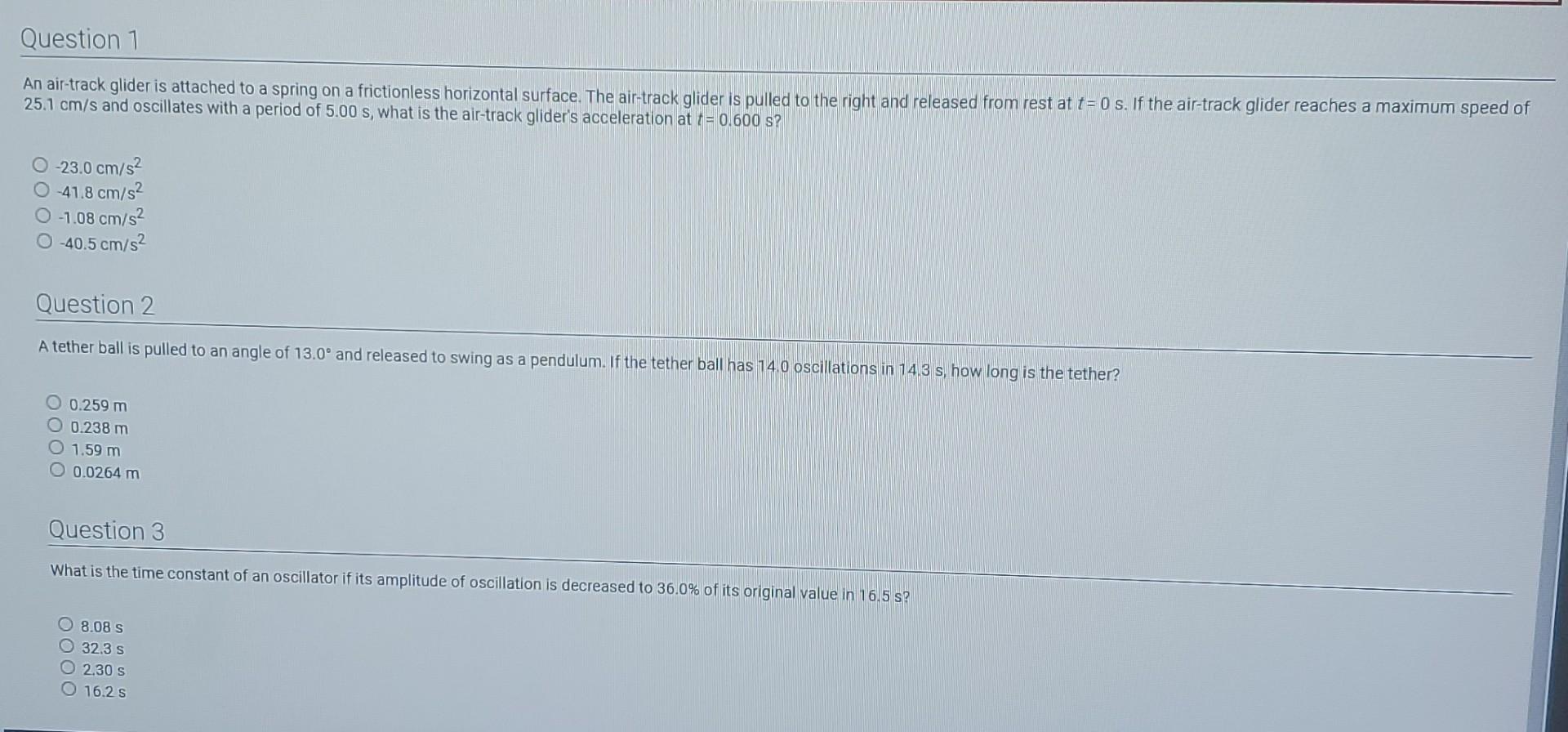 Solved Question 1 An air-track glider is attached to a | Chegg.com