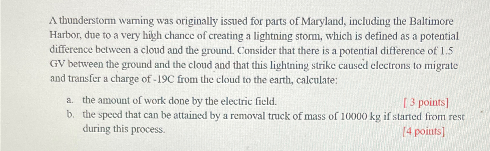 Solved A thunderstorm warning was originally issued for | Chegg.com