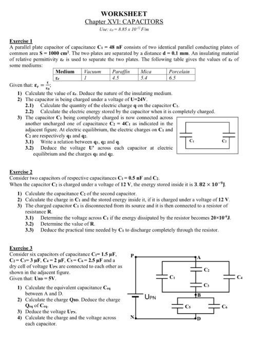 Solved WORKSHEET Chapter XVI. CAPACITORS Use: -8.85 x 10 E | Chegg.com