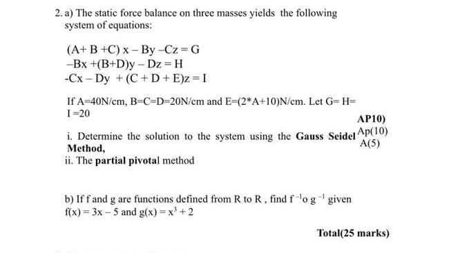 Solved 2 A The Static Force Balance On Three Masses Yie Chegg Com