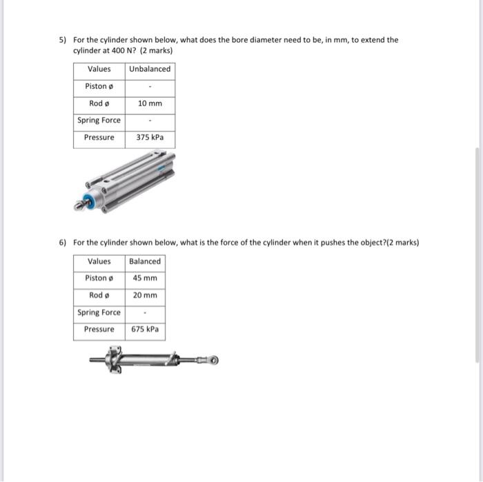 Solved 5) For the cylinder shown below, what does the bore