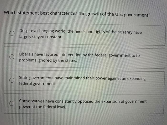 Solved Which Statement Best Characterizes The Growth Of The Chegg