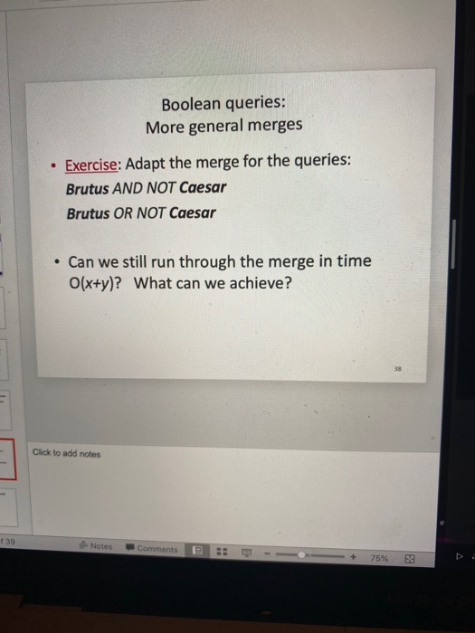 Solved Boolean queries: More general merges . Exercise: | Chegg.com
