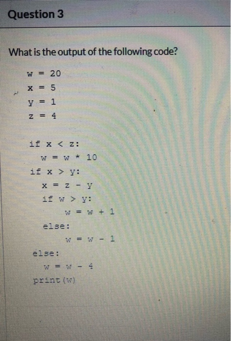 Solved Question 2 What Is The Output Of The Following Cod Chegg Com