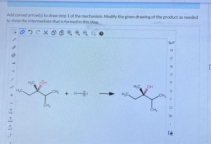 Solved Add curved arrow(s) to draw step 1 of the mechanism. | Chegg.com