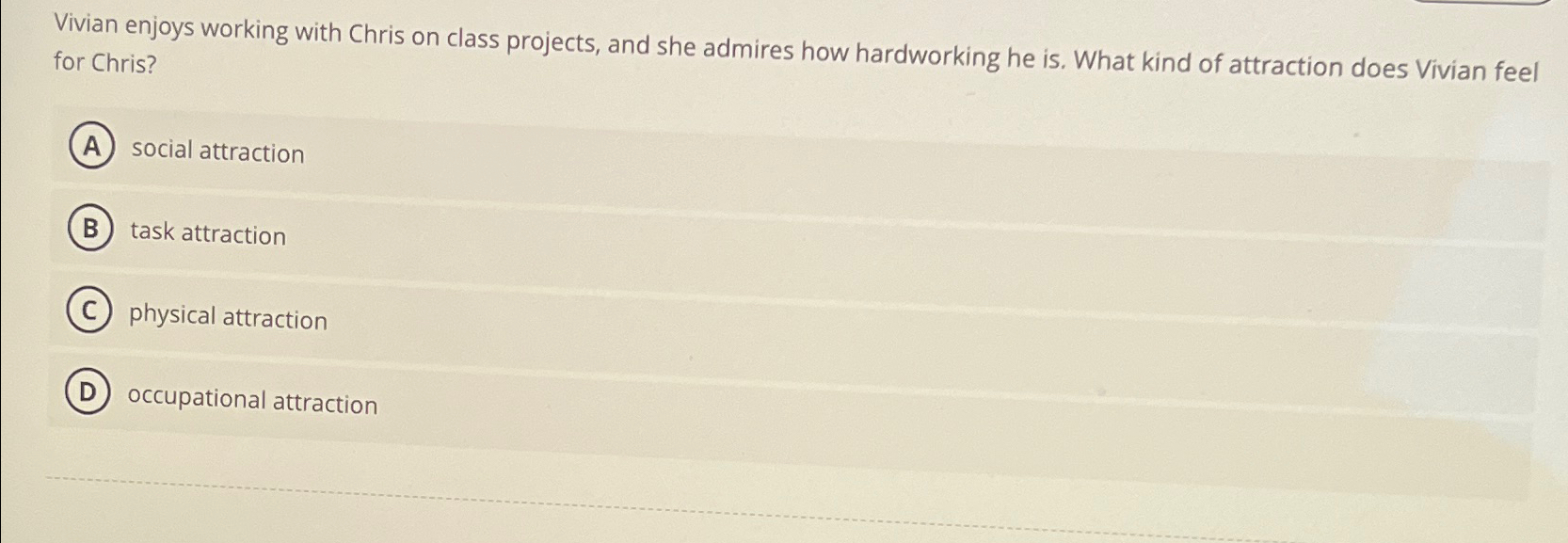 Solved Vivian enjoys working with Chris on class projects, | Chegg.com