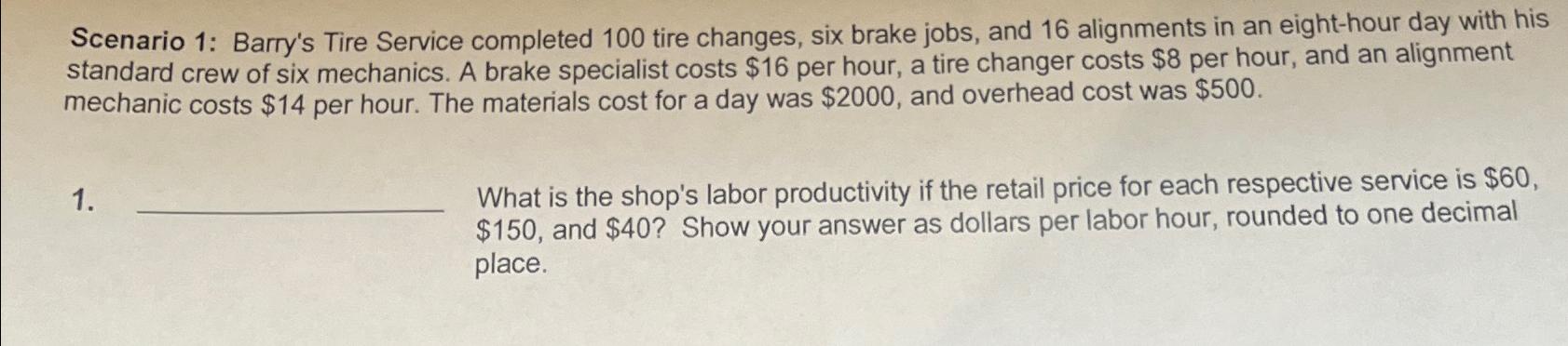 solved-scenario-1-barry-s-tire-service-completed-100-tire-chegg