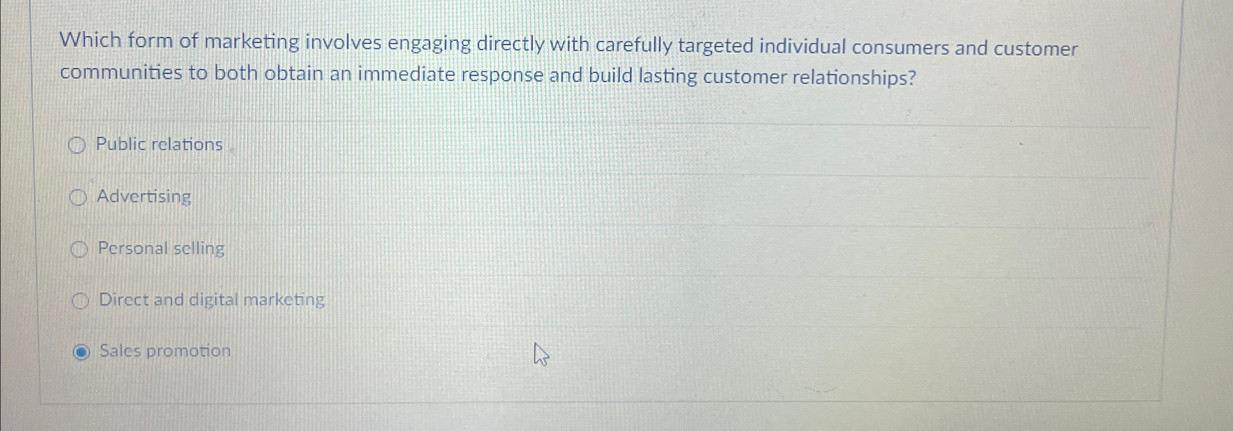 Solved Which form of marketing involves engaging directly | Chegg.com