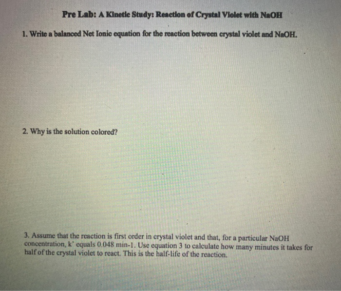 Solved Pre Lab: A Kinetic Study: Reaction of Crystal Violet | Chegg.com