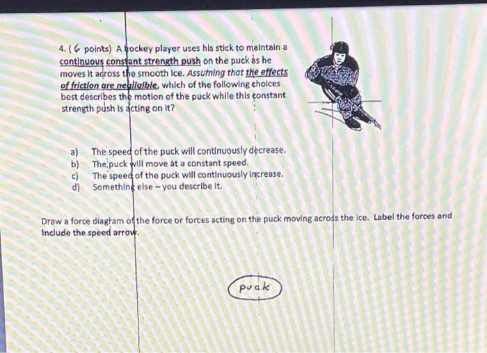 Solved 4. (6 Points) A Hockey Player Uses His Stick To | Chegg.com