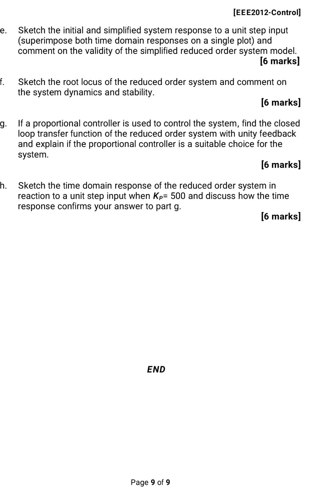 Solved [EEE2012-Control] Question 3 The block diagram of a | Chegg.com