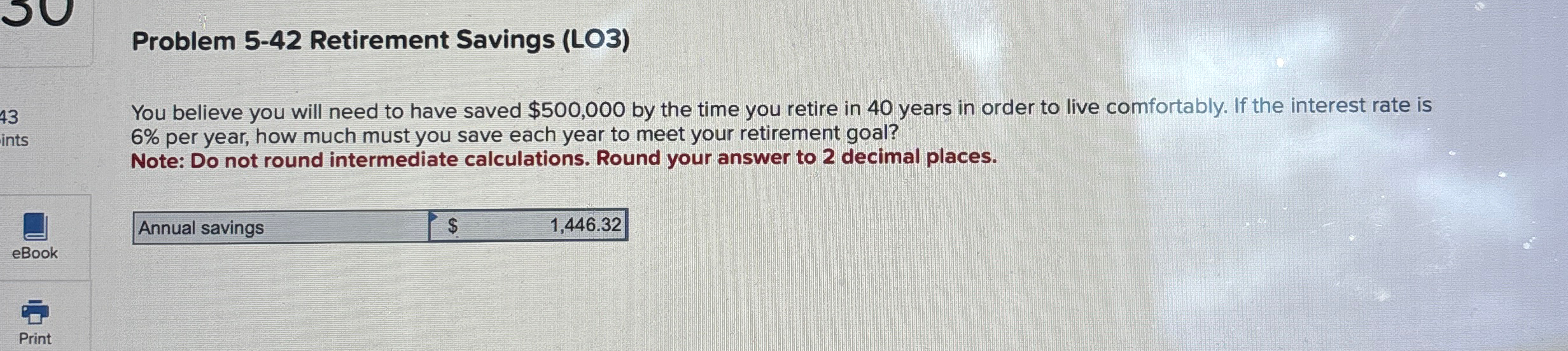 Solved Problem 5-42 ﻿Retirement Savings (LO3)You believe you | Chegg.com