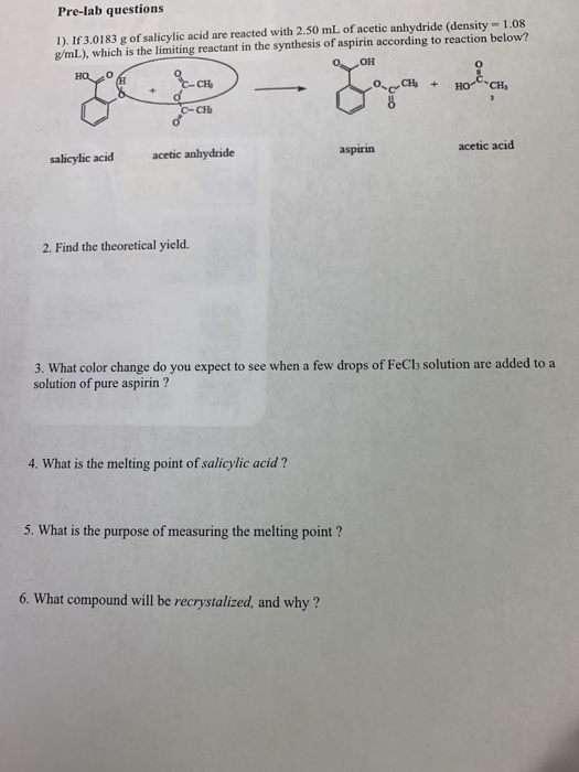 Prelab questions 1). Ir 3.0183 g of salicylic acid