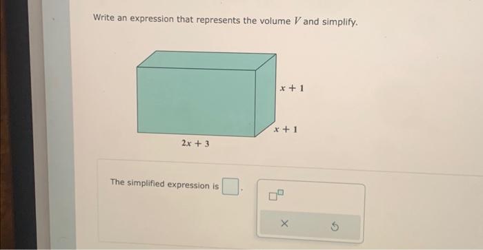 Solved Write an expression that represents the volume V and | Chegg.com