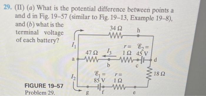Solved 9. (II) (a) What is the potential difference between | Chegg.com
