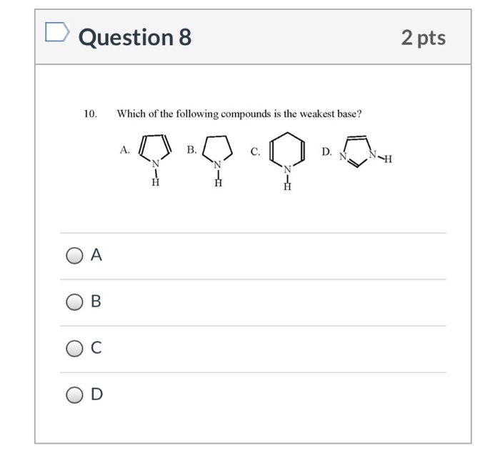 Solved D Question 8 2 pts 10. Which of the following | Chegg.com