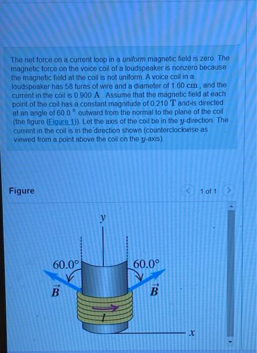 Solved The net force on a current loop in a uniform magnetic | Chegg.com