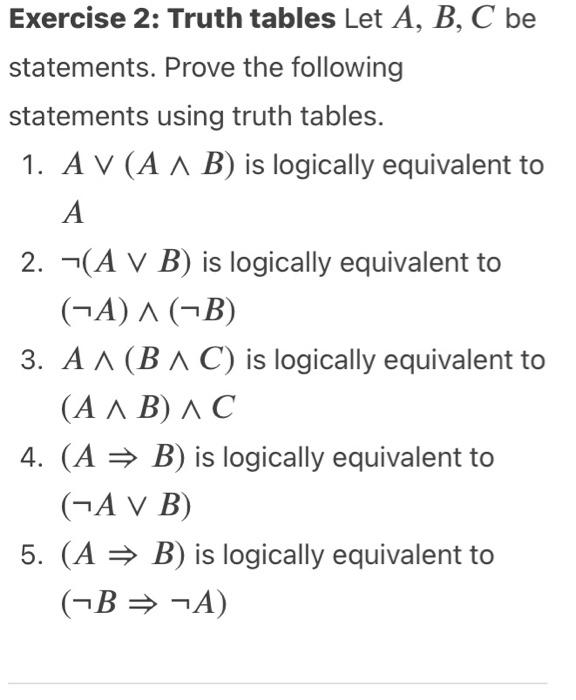 Solved Exercise 2 Truth tables Let A,B,C be statements.