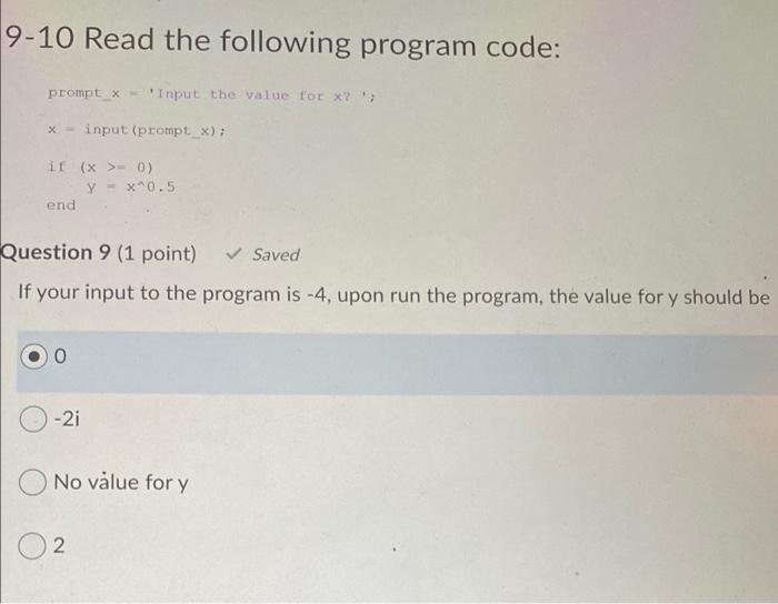 Solved 9-10 Read the following program code: prompt_*- | Chegg.com