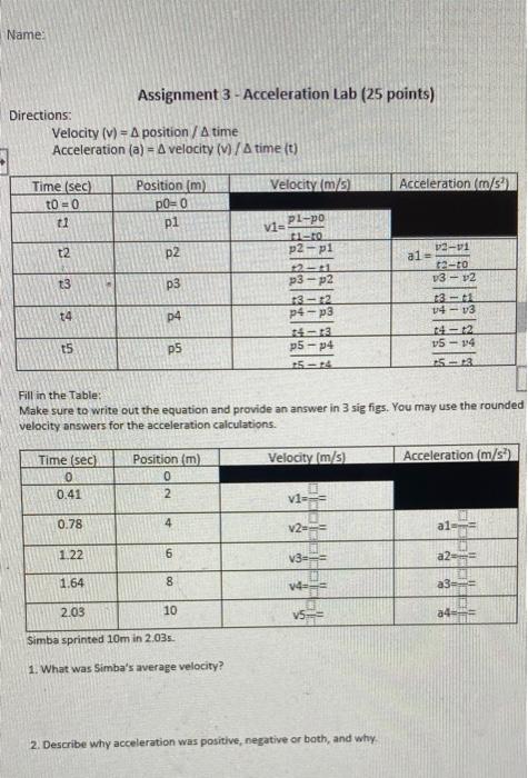 Solved Name: Assignment 3 - Acceleration Lab (25 points) | Chegg.com