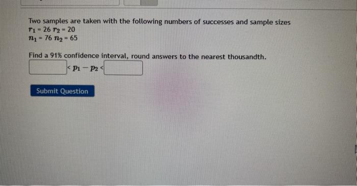 Solved Two samples are taken with the following numbers of | Chegg.com