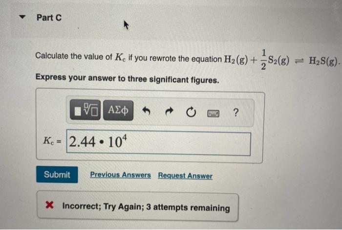 Solved Consider The Following Equilibrium: 2H2( G)+S2( | Chegg.com