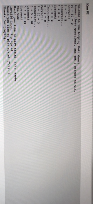 Solved Problem 2: Looping Math Game When creating games, | Chegg.com