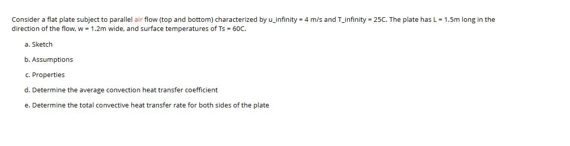 Solved Consider a flat plate subject to parallel air flow | Chegg.com