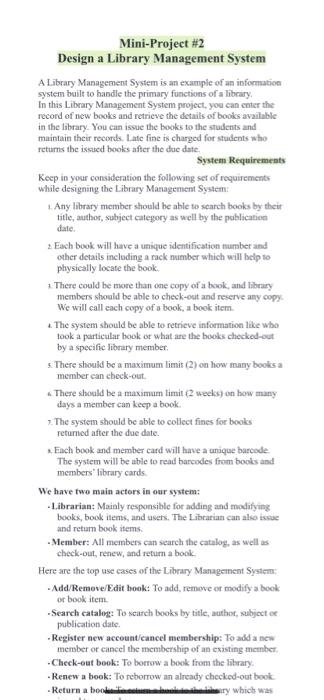 Solved Mini-Project #2 Design a Library Management System A | Chegg.com