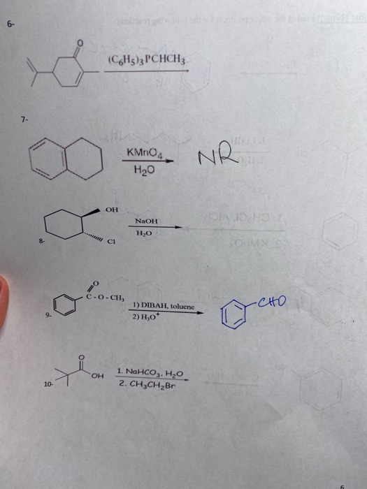 Solved 6- (C6H5)3 PCHCH3 7- KMnO4 H20 NR OH FOA HO NaOH HO W | Chegg.com