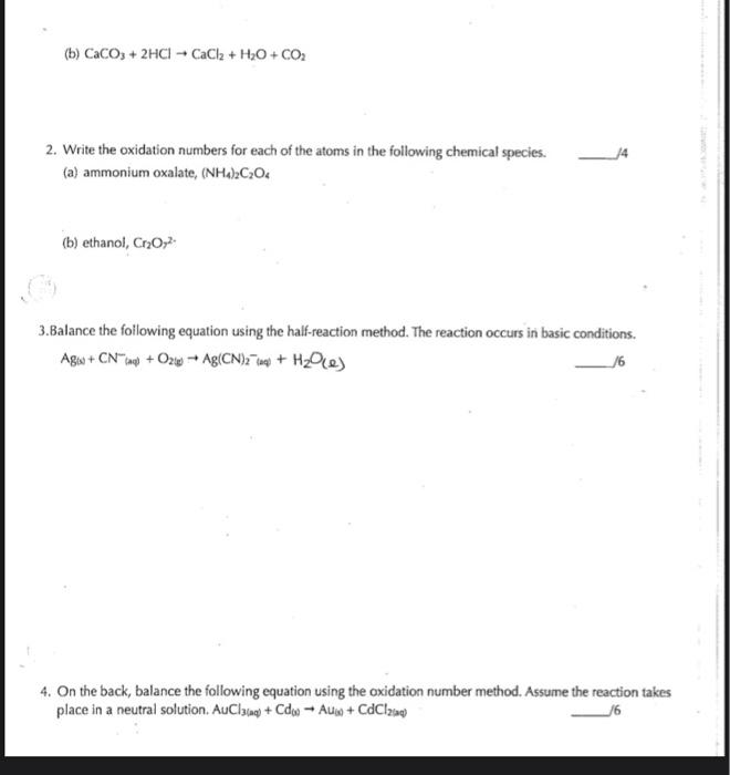 Solved (b) CaCO3 + 2HCl → CaCl₂ + H₂O + CO₂ 2. Write the | Chegg.com