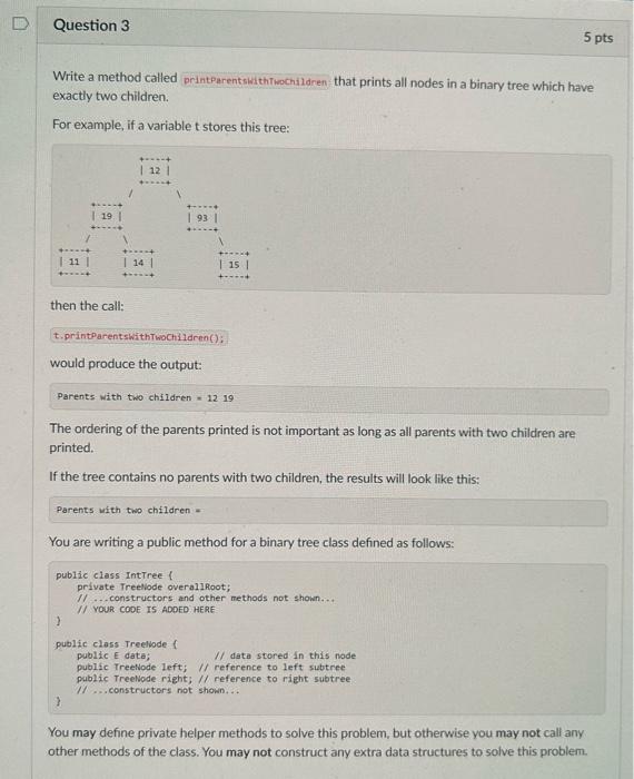 Solved Question 3 5 pts Write a method called that prints | Chegg.com