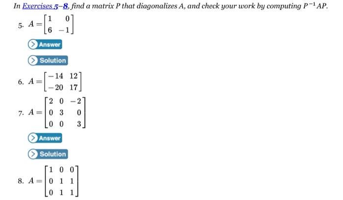 Solved In Exercises 5-8, find a matrix P that diagonalizes | Chegg.com