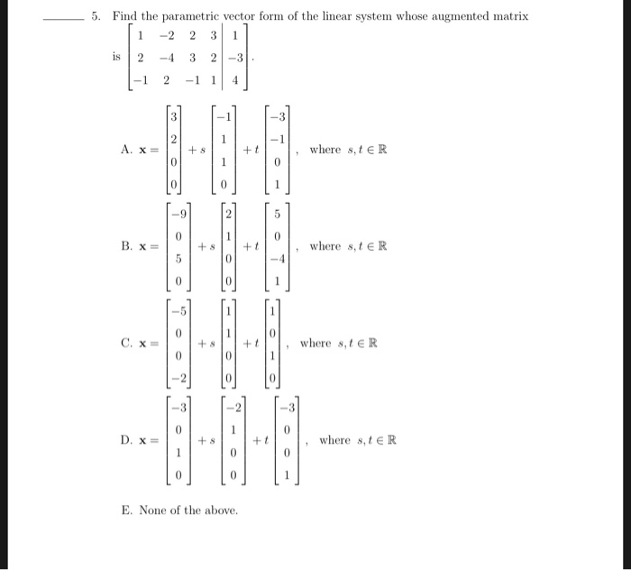Solved Find the parametric vector form of the linear system | Chegg.com