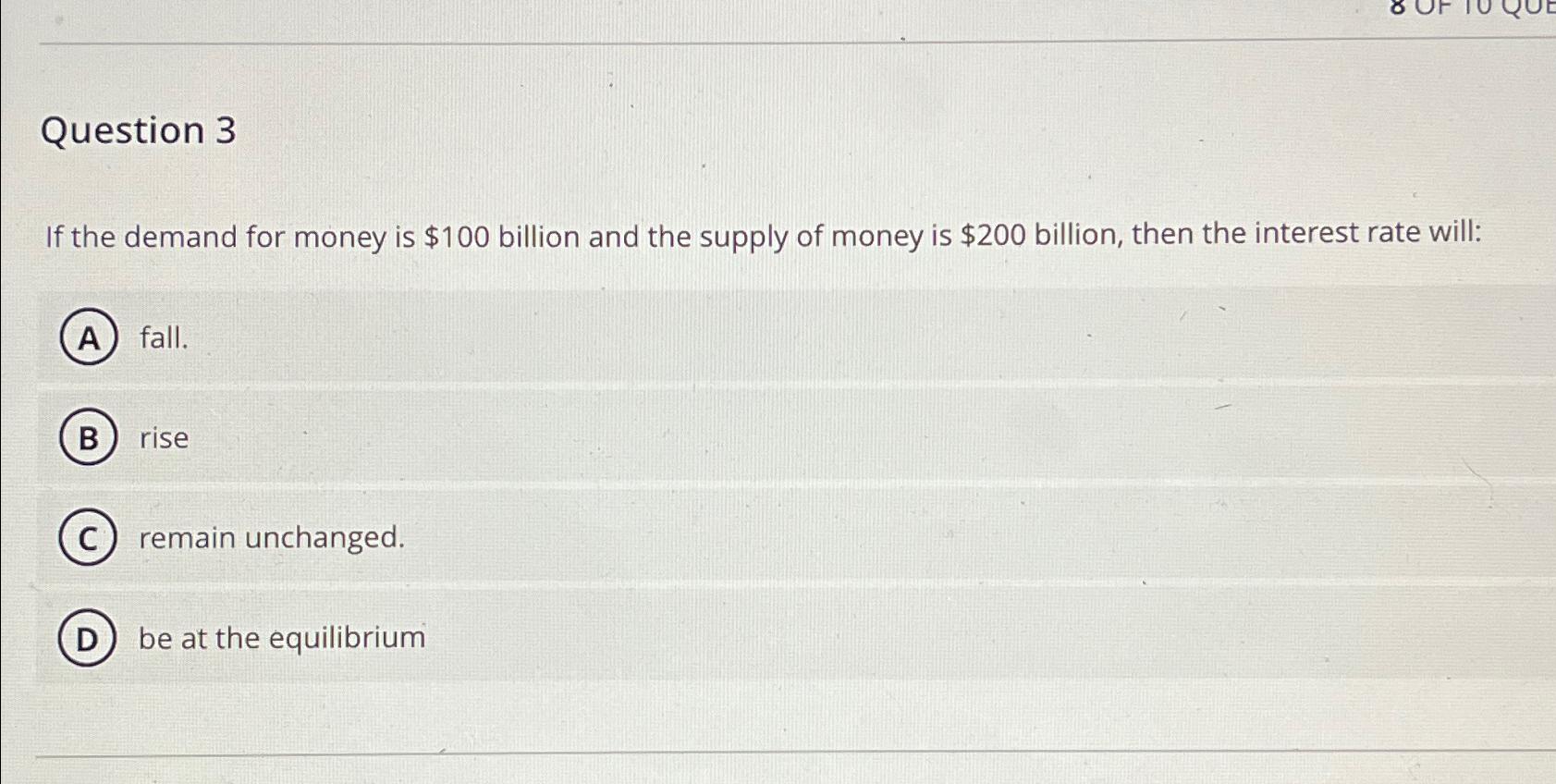 solved-question-3if-the-demand-for-money-is-100-billion-chegg