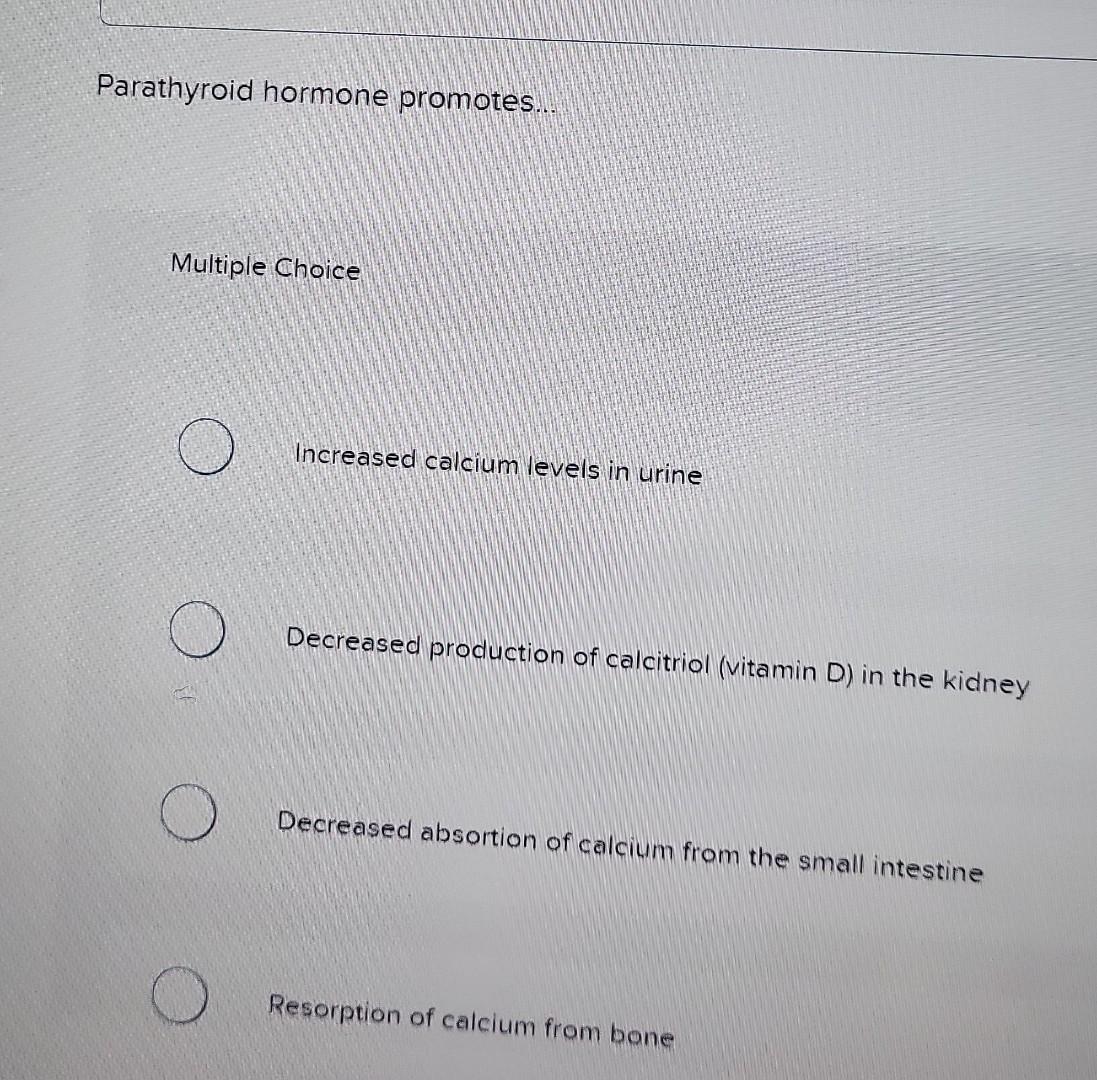 Solved Parathyroid hormone promotes... Multiple Choice | Chegg.com