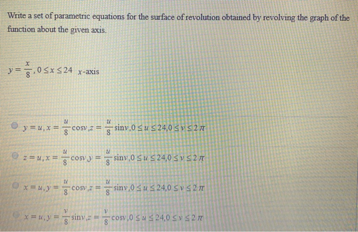 Solved Write A Set Of Parametric Equations For The Surface | Chegg.com