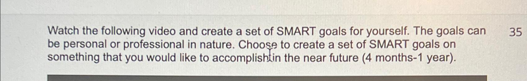 Solved Watch the following video and create a set of SMART | Chegg.com